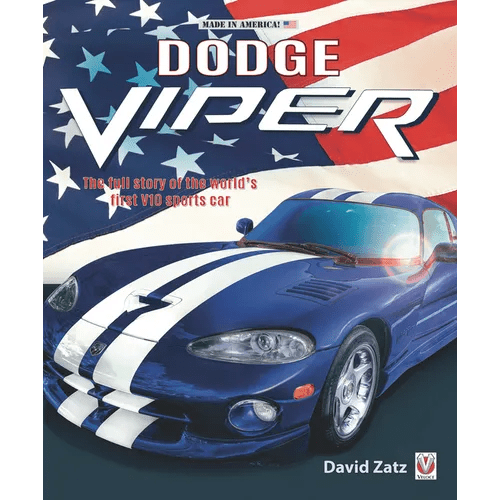 Dodge Viper: The Full Story of the World's First V10 Sports Car - Paperback - Rapid Vehicles